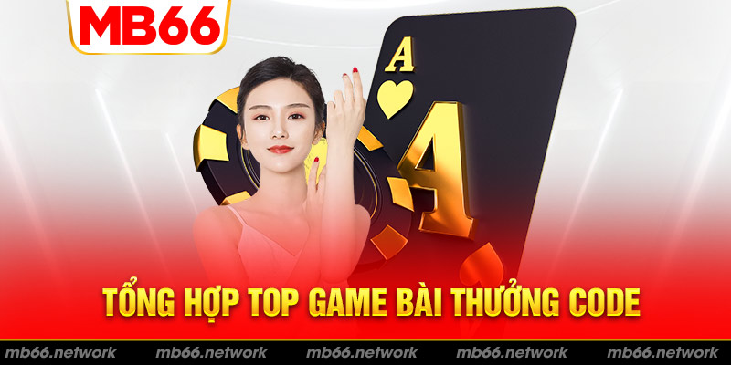 Mê mẩn top game casino tặng code free