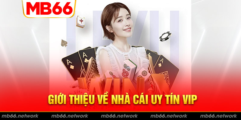 Hiểu như thế nào về nhà cái uy tín vip