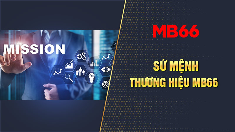 Sứ mệnh phát triển của chúng tôi