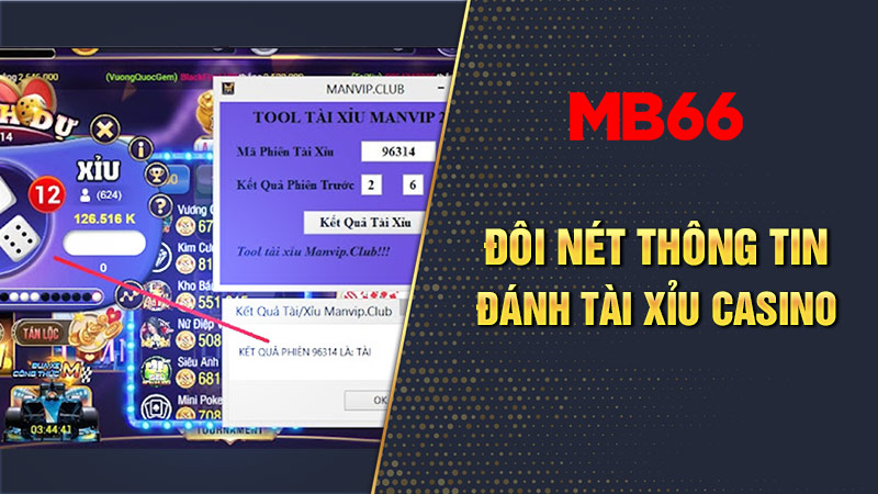 Thông tin tổng quan về tài xỉu casino