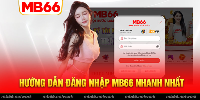 Các bước đăng nhập MB66 nhanh chóng